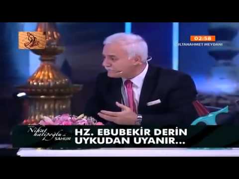 Nihat Hatipoğlu - Sahur - Hz. Ebubekir (29.07.2013)