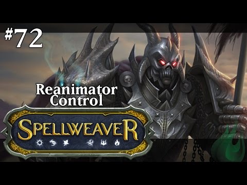 Spellweaver 072 - Reanimator Control