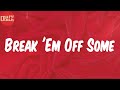 Cypress Hill (Lyrics) - Break 'Em Off Some