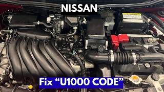 How To Fix Nissan "U1000 Code"?