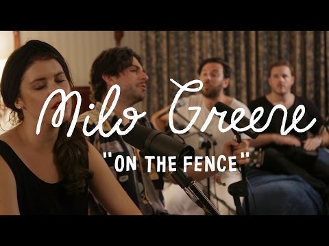 Milo Greene - On The Fence | On The Boat