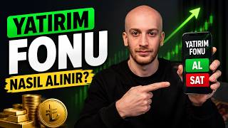 Sıfırdan Başlayanlar İçin Yatırım Fonu Nasıl Alınır? Detaylı Rehber