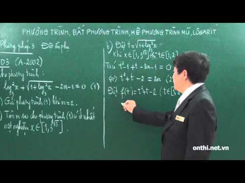 Chương 2-Bài 7-Phương trình, bất phương trình mũ và logarit (p2)