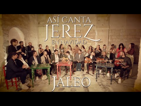 ASI CANTA JEREZ EN NAVIDAD - JALEO - 2023 LIVE (Video Oficial) #asicantajerez en navidad