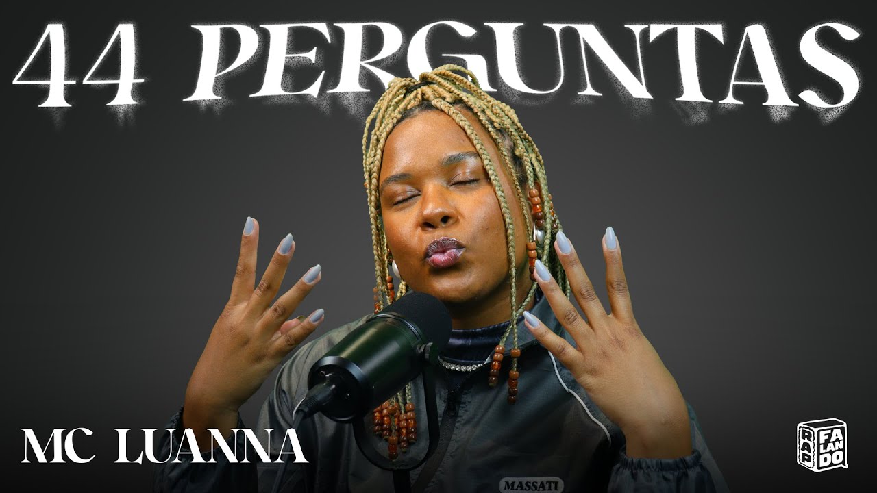 44 PERGUNTAS com MC LUANNA
