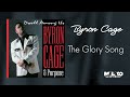 Byron Cage & Purpose - The Glory Song