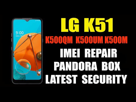 LG K51 K500QM, K500UM IMEI REPAIR PANDORA BOX