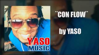 Yaso - Con Flow (Audio)