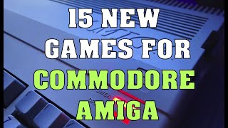 15 New Games Commodore Amiga