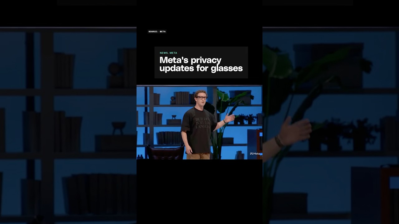 Meta's privacy updates for glasses