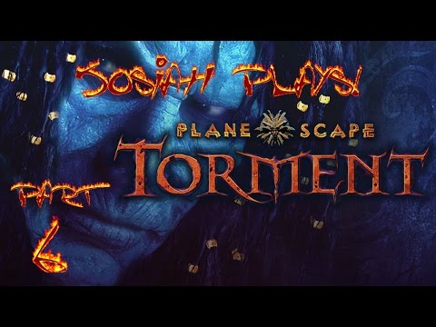 Planescape: Torment ENHANCED EDITION - Josiah Plays! - Part 6 [Twitch Stream]