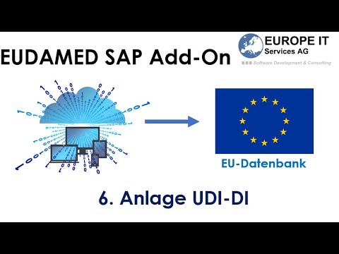 EUDAMED SAP Add On Vorstellung (6/12) - Anlage UDI-DI