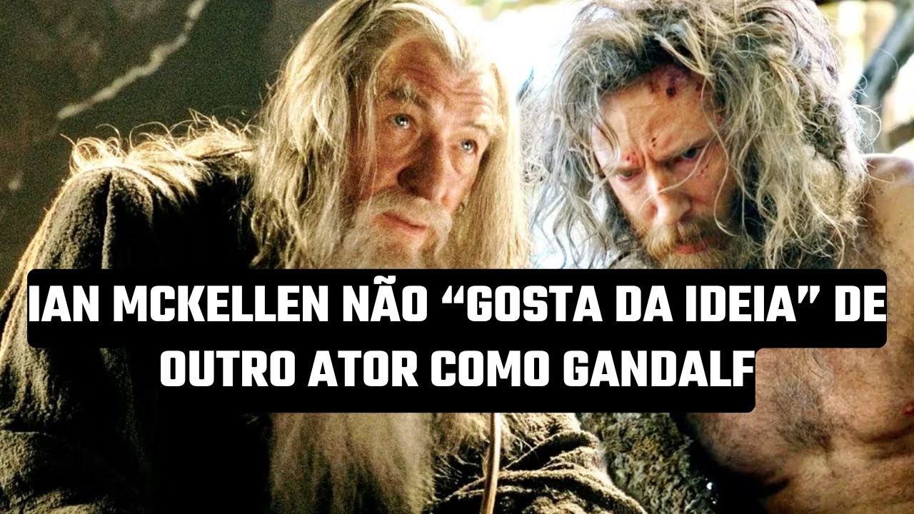 Senhor dos Anéis: Ian McKellen não "gosta da ideia" de outro ator como Gandalf