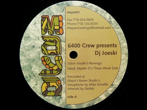 6400 Crew Presents DJ Joeski - Hustle's Revenge