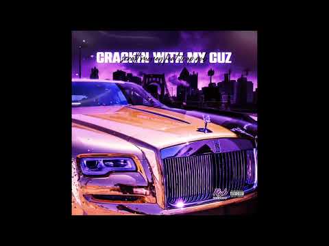 Scratt Money Feat. Trap Gob - Crackin With My Cuz (Official Audio)