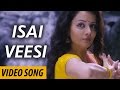 Isai Veesi Isai Video Song S J Suryah Chinmayi Madhan Karky