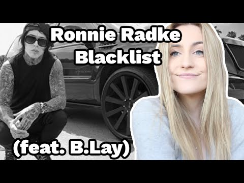 Basic White Girl Reacts To Ronnie Radke - Blacklist (feat. B.Lay)