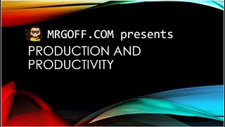 GCSE Economics: Production and productivity