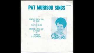 Pat Murison - I Wonder If She Knows (1971 - Rare Australian Country Music)