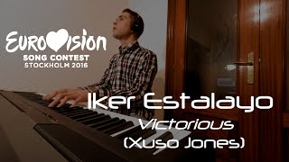 Victorious (Xuso Jones ) - Eurovisión 2016 - Piano Cover