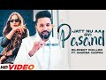 Dilpreet Dhillon Jatt Nu Aa Gayi Pasand Ft Sabrina Chopra Desi Crew New Punjabi Song 2023