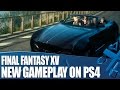 Final Fantasy XV New Gameplay - How To Customise The Regalia (And Your Outfits)