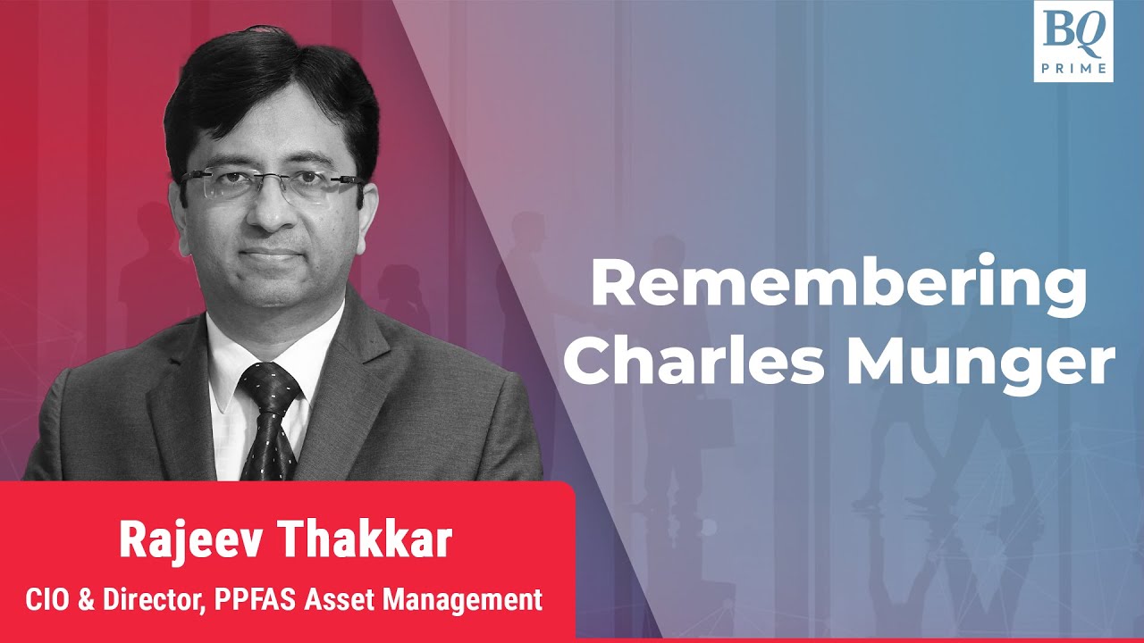 Rajeev Thakkar Remembers Charles Munger | BQ Prime