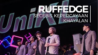 Secebis Kepercayaan &amp; Khayalan - Ruffedge (Convo 2018 - Session 6)