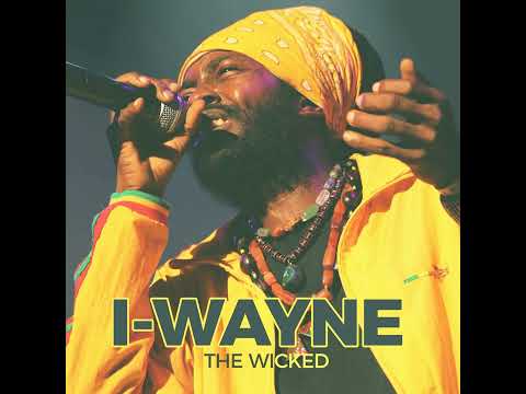 The Wicked - I-Wayne