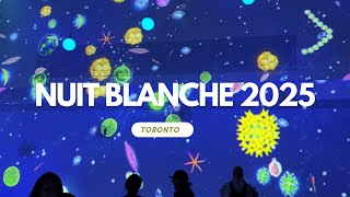A Walk Through Nuit Blanche 2025 - Toronto