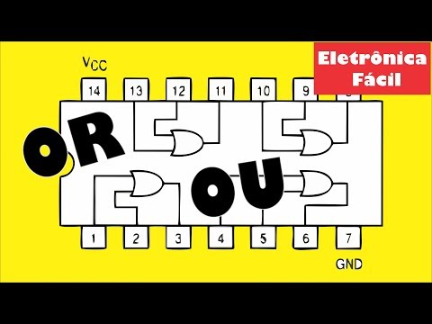 Eletrônica Digital - Porta lógica OU / OR Gate - Como Funciona? Eletrônica Fácil
