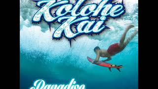 Paradise - Kolohe Kai