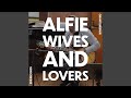 Wives and Lovers