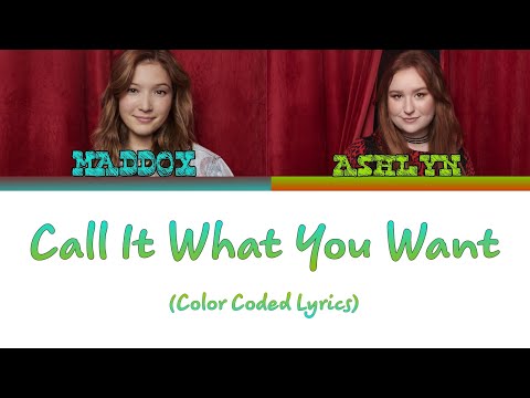 Julia Lester, Saylor Bell - Call It What You Want (Color Coded Lyrics) [From HSMTMTS Final Season]