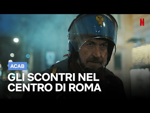 La GUERRIGLIA in centro a ROMA | ACAB: La serie | Netflix Italia