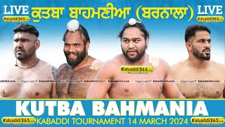 Kutba Bahmania (Barnala) Kabaddi Tournament 14 March 2024