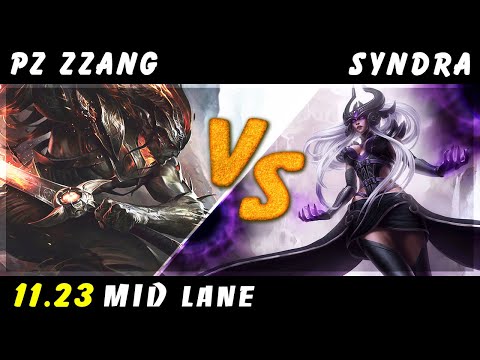 Pz Zzang - Yasuo vs Syndra MID Patch 11.23 - Yasuo Gameplay
