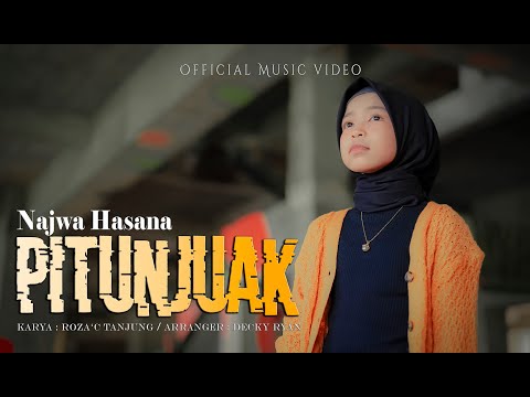 Najwa Hasana - Pitunjuak ( Official Music Video )