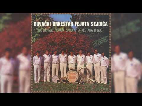 DUVAČKI ORKESTAR FEJATA SEJDIĆA -  BALADA