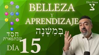DÍA 15 — La Mishnáh: Cuando la Estructura Se Convierte en Amor | 49 Niveles del Omer