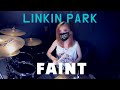 Linkin Park - Faint | (DRUM COVER by GANI DRUM)