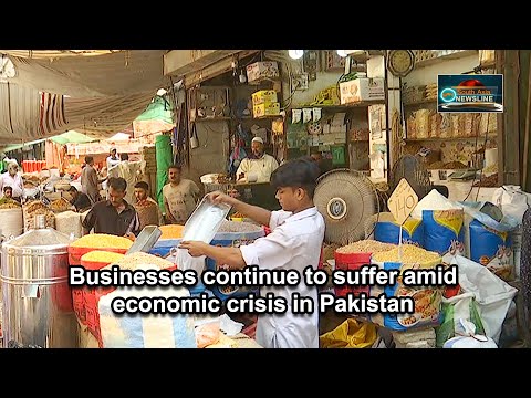 Businesses continue to suffer amid economic crisis in Pakistan