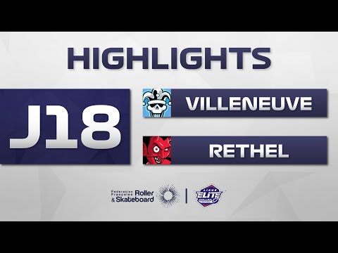 J18 | HIGHLIGHTS | VILLENEUVE - RETHEL