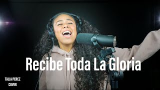 Creo En Ti (Recibe Toda La Gloria) - Tercer Cielo (Talia Perez) Song Cover Video