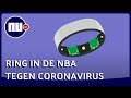 Hoe een ring NBA-spelers moet beschermen tegen het coronavirus | NU.nl