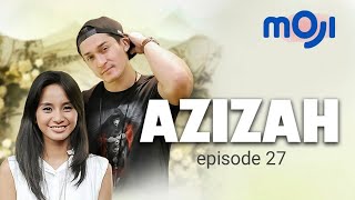 Download lagu AZIZAH | episode 27 | @mojisocial mp3