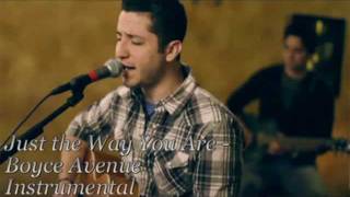 Just the Way You Are - Boyce Avenue instrumental