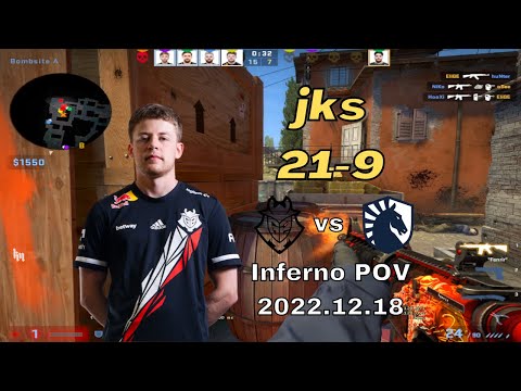 G2 jks (21-9) vs Liquid (Inferno) @ BLAST Premier Global Finals 2022 - CSGO POV