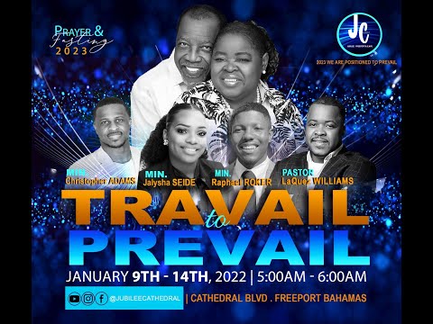 Travail To Prevail Prayer (Day 1)