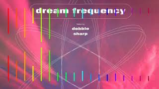Dream Frecuency Feat. Debbie Sharp - Take Me (Prodigy Mix)
